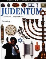 Judentum Geschichte, Leben und Kultur