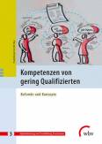 Kompetenzen von gering Qualifizierten Befunde und Konzepte