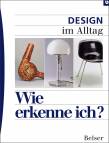 Wie erkenne ich? Design im Alltag 