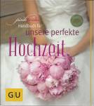 pinkbride's Handbuch für unsere perfekte Hochzeit 