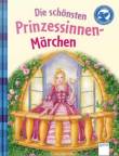 Die schönsten Prinzessinnen-Märchen  