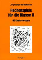 Rechenspiele für die Klasse 8 50 Kopiervorlagen