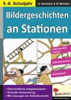 Bildergeschichten an Stationen 5/6 