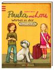 Paula und Lou - Wirbel in der Sternstraße 