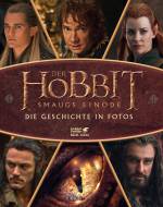 Der Hobbit - Smaugs Einöde Die Geschichte in Fotos