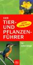 Der Tier- und Pflanzenführer für unterwegs
