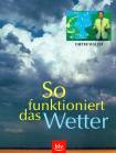 So funktioniert das Wetter - 