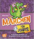 Märchen für Jungs (& Mädchen) - Drachenstrake Geschichten und Mitmachideen für Kita und Grundschule Mit Musik-CD