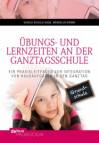 Übungs- und Lernzeiten an der Ganztagsschule 