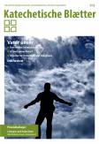 Zeitschrift: KatBl 1/2015 - Vater unser