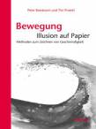 Bewegung: Illusion auf Papier Methoden zum Zeichnen von Geschwindigkeit