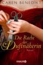 Die Rache der Duftnäherin 