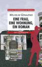 Eine Frau, eine Wohnung, ein Roman 