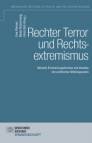Rechter Terror und Rechtsextremismus Aktuelle Erscheinungsformen und Ansätze der politischen Bildungspraxis
