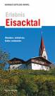 Eisacktal Wandern, Einkehren, Kultur entdecken