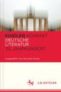 Kindler Kompakt: Deutsche Literatur, 20. Jahrhundert Ausgewählt von Hermann Korte
