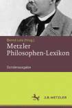 Metzler Philosophen-Lexikon Von den Vorsokratikern bis zu den Neuen Philosophen - Sonderausgabe