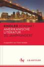 Kindler Kompakt: Amerikanische Literatur, 20. Jahrhundert 