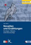 Novellen und Erzählungen Grundlagen, Methoden, Unterrichtsvorschläge