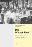 Der Wiener Kreis Texte und Bilder zum Logischen Empirismus