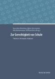 Zur Gerechtigkeit von Schule Theorien, Konzepte, Analysen