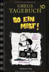 Gregs Tagebuch 10 - So ein Mist! 