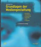 Grundlagen der Mediengestaltung Konzeption, Ideenfindung, Visualisierung, Bildaufbau, Farbe, Typografie