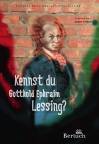Kennst du Gotthold Ephraim Lessing? - 
