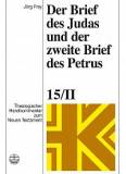 Der Brief des Judas und der zweite Brief des Petrus 