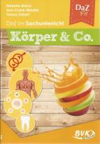 DaZ im Sachunterricht: Körper & Co - 