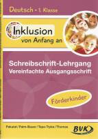 Schreibschriftlehrgang Vereinfachte Ausgangsschrift Förderkinder