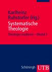 Systematische Theologie Theologie studieren - Modul 3