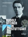 Rudolf Steiner in Stuttgart 