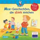 Max- Geschichten, die stark machen 