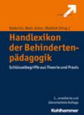 Handlexikon der Behindertenpädagogik Schlüsselbegriffe aus Theorie und Praxis