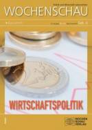 Wochenschau - Wirtschaftspolitik - Sekundarstufe II