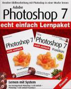 Adobe Photoshop 7 Lernpaket - Kreative Bildbearbeitung mit Photoshop in einer Woche lernen 