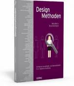 DesignMethoden 100 Recherchemethoden und Analysetechniken für erfolgreiche Gestaltung