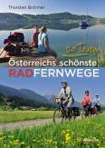 Österreichs schönste Radfernwege 20 Touren