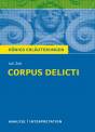 Juli Zeh - Corpus Delicti. Ein Prozess Textanalyse und Interpretation mit ausführlicher Inhaltsangabe und Abituraufgaben mit Lösungen