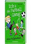 Ich und die Fußballgang: Alles Vollpfosten 
