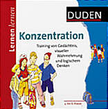 Lernen lernen - 

Konzentration Training von Gedächtnis, Wahrnehmung und logischem Denken. 4. bis 6. Klasse.