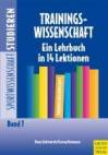 Trainingswissenschaft Ein Lehrbuch in 14 Lektionen