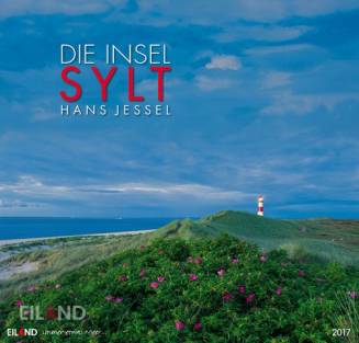 Die Insel Sylt 2017 Großformat-Kalender 