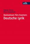Basiswissen fürs Examen: Deutsche Lyrik 
