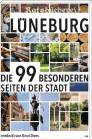 Lüneburg Die 99 besonderen Seiten der Stadt