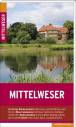 Mittelweser Unterwegs im Herzen Niedersachsens