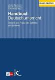 Handbuch Deutschunterricht Theorie und Praxis des Lehrens und Lernens