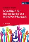 Grundlagen der Heilpädagogik und Inklusiven Pädagogik 