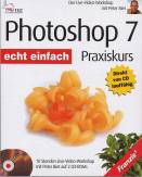 Photoshop 7 echt einfach Praxiskurs 